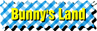 BUNNY'S LAND